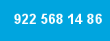 922 568 14 86